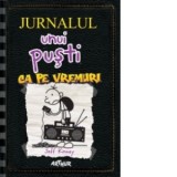 Jurnalul unui pusti 10. Ca pe vremuri - Jeff Kinney