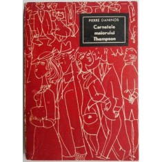 Carnetele maiorului Thompson &ndash; Pierre Daninos