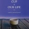 The Cup of Our Life: A Guide to Spiritual Growth