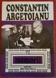 Memorii, vol 7 - Constantin Argetoianu (1996)