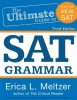 3rd Edition, the Ultimate Guide to SAT Grammar