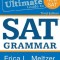 3rd Edition, the Ultimate Guide to SAT Grammar