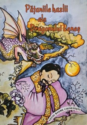 Pataniile hazlii ale Dragonului Rosu. Vechi basme chinezesti foto