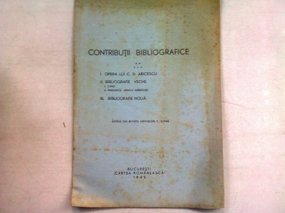 CONTRIBUTII BIBLIOGRAFICE. EXTRAS DIN REVISTA ARHIVELOR, V, 2/1943 foto