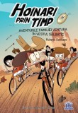 Cumpara ieftin Hoinari Prin Timp. Aventurile Familiei Ventura &Icirc;n Vestul Sălbatic, Roberto Santiago - Editura DPH