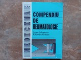 COMPENDIU DE REUMATOLOGIE de EUGEN D. POPESCU si RUXANDRA IONESCU , 1993