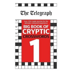 Telegraph Big Book of Cryptic Crosswords 1