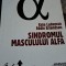 Sindromul masculului alfa de Kate Ludeman și Eddie Erlandson