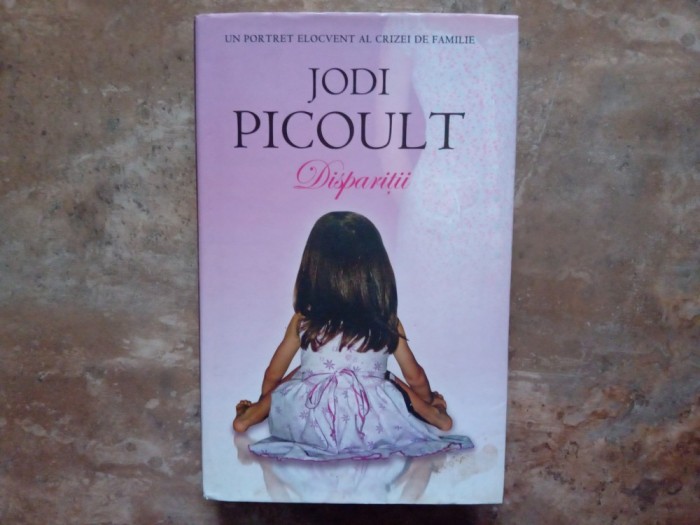 DISPARITII de JODI PICOULT , 2008