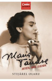 Maria Tanase. Artista, omul, legenda - Stejarel Olaru, Humanitas