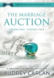 The Marriage Auction: Season One, Volume Two