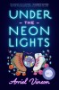 Under the Neon Lights
