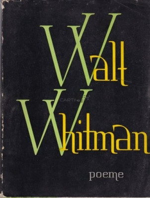 Walt Whitman - Poeme foto