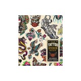 The Tattoo Sticker Book: 150 Tattoo-Inspired Stickers