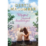 Megt&ouml;rt sz&iacute;vek k&eacute;zik&ouml;nyve - Debbie Macomber
