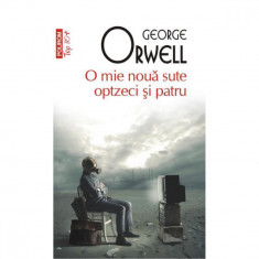 O mie noua sute optzeci si patru, George Orwell