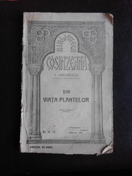 Din viata plantelor - I. Simionescu