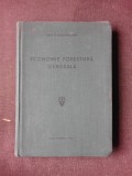 ECONOMIE FORESTIERA GENERALA - ILIE C. DEMETRESCU (CU DEDICATIE)