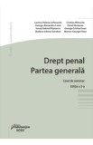 Drept penal. Partea generala. Caiet de seminar Ed.3 - Lavinia Valeria Lefterache, George-Alexandru Lazar, Ionut-Gabriel Visinescu