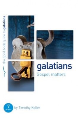 Galatians: Gospel Matters: Seven Studies for Groups or Individuals foto