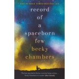 Record of a Spaceborn Few - Becky Chambers