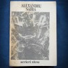 Alexandru Sahia - Scrieri Alese - Roman - Editura 1988
