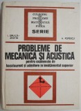 Probleme de Mecanica si Acustica - I. Driuca-Zeletin - Carte Tehnica