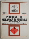 Probleme de mecanica si acustica &ndash; I. Driuca-Zeletin