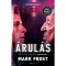 &Aacute;rul&aacute;s - A Paladin-pr&oacute;f&eacute;cia 3. - Mark Frost