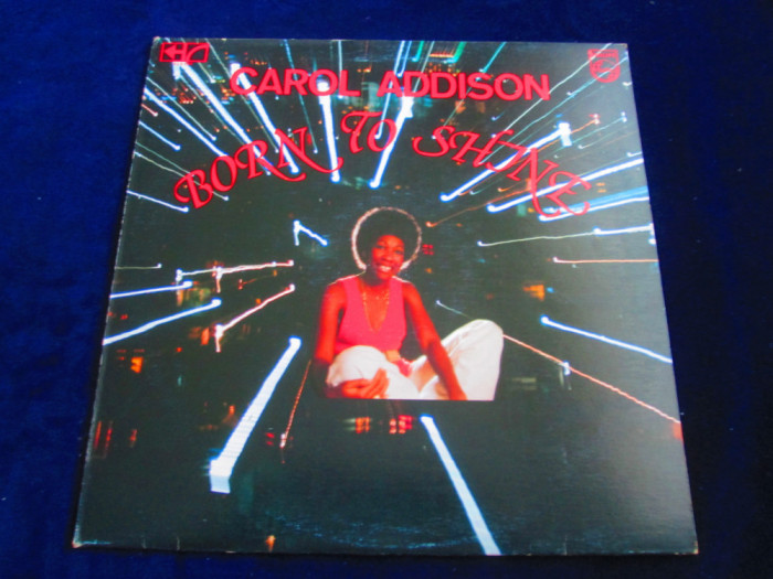 Carol Addison - Born To Shine _ vinyl,LP_ Philips ( 1976, Trinidad&amp;Tobago)