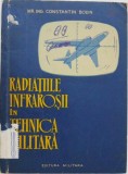 Radiatiile infrarosii in tehnica militara - Constantin Bodin (lipsa pagina de titlu)