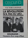 LA REVOLUTION N&#039; A PAS EU LIEU... de VICTOR LOUPAN