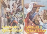Michel Zevaco - Cavalerii Pardaillan, 2 volume