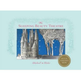 Sleeping Beauty Theatre - Put on your own show | Su Blackwell, Corina Fletcher, Thames &amp; Hudson Ltd