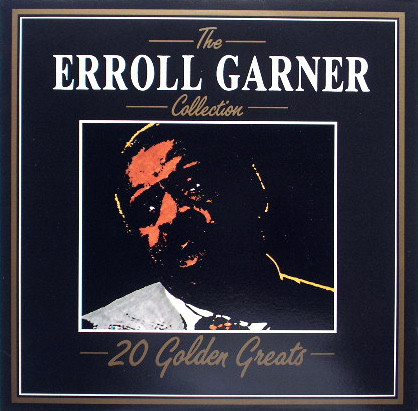 Vinil Erroll Garner &lrm;&ndash; The Erroll Garner Collection - 20 Golden Greats (VG+)