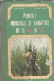 Plante medicinale si aromatice Ovidiu Bojor - Editura Recoop, 1983, 176 pagini, coperta cartonata