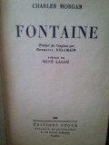 Charles Morgan - Fontaine (Editia: 1939)
