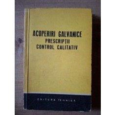 Acoperiri galvanice: Prescriptii, control calitativ