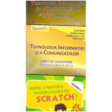 Pachet Tehnologia Informatiei si a Comunicatiilor clasa a 8-a + SCRATCH