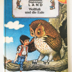 * Regenbogen-land - Wollfuss und die Eule, carte pt copii, lb germana, ilustrata