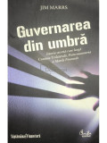 Jim Marrs - Guvernarea din umbră (editia 2009)