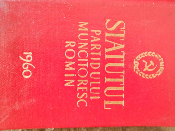 Statutul Partidului Muncitoresc Roman, 1960, cartonat, 125 pag.