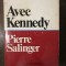 AVEC KENNEDY-PIERRE SALINGER