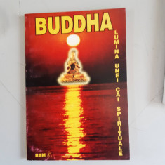 Buddha - Lumina unei cai spirituale