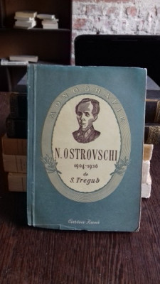 N. OSTROVSCHI 1904-1936 - S. TREGUB foto