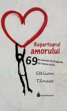 Repertoarul amorului | Stelian Tanase, 2019