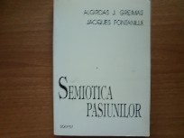 Semiotica pasiunilor - Algirdas J. Greimas foto