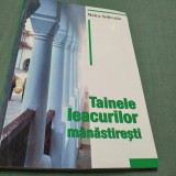 Cumpara ieftin TAINA LEACURILOR MANASTIRESTI -MAICA SOFRONIA
