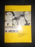Mihai Stoian - Reporter in ancheta
