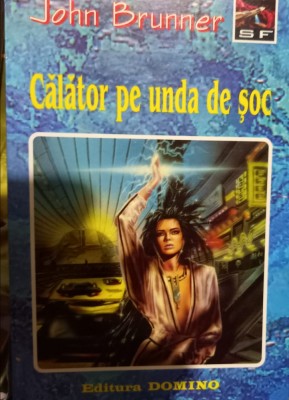 CALATOR PE UNDA DE SOC JOHN BRUNNER SF foto